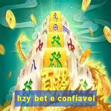 hzy bet e confiavel